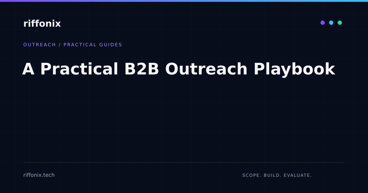 A Practical B2B Outreach Playbook